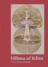 Hilma af Klint: Tree of Knowledge By Hilma af Klint, Julia Voss (Introduction by), Susan Aberth, Suzan Frecon, Max Rosenberg Cover Image
