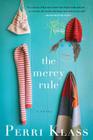 The Mercy Rule By Perri Klass Cover Image