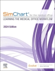 Simchart for the Medical Office (2024): Learning the Medical Office Workflow - 2024 Edition Cover Image