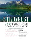 The Strongest NASB Exhaustive Concordance (Strongest Strong's) By Robert L. Thomas (Editor), Zondervan Cover Image