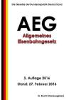 Allgemeines Eisenbahngesetz (AEG), 2. Auflage 2016 Cover Image