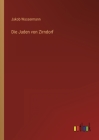 Die Juden von Zirndorf By Jakob Wassermann Cover Image