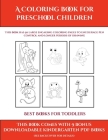 Best Books for Toddlers (A Coloring book for Preschool Children): This book has 50 extra-large pictures with thick lines to promote error free colorin By James Manning, Kindergarten Worksheets (Producer) Cover Image