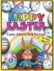 Easter Coloring Book for Kids Ages 4-8: Happy Easter Coloring Book for Toddlers and Preschoolers - Easter Gift Idea for Boys and Girls - 30 Cute Illus By Vicky Little Publishing Cover Image