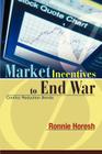 Market Incentives to End War: Conflict Reduction Bonds Cover Image