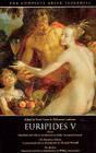 The Complete Greek Tragedies: Euripides V Cover Image