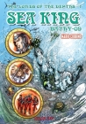 The Lords of the Depths #1: The Sea King By Mario Cubbino, Jean-Marc Lofficier (Adapted by) Cover Image