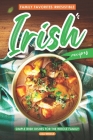 Family Favorites Irresistible Irish Recipes: Simple Irish Dishes for the Whole Family By Lisa Windle Cover Image