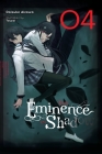 The Eminence in Shadow, Vol. 4 (light novel) (The Eminence in Shadow (light novel) #4) By Daisuke Aizawa, Touzai (By (artist)), Nathaniel Thrasher (Translated by) Cover Image