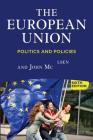 The European Union: Politics and Policies By Jonathan Olsen, John McCormick Cover Image