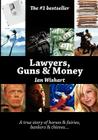 Lawyers, Guns & Money By Ian Wishart Cover Image