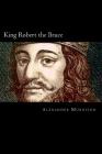 King Robert the Bruce Cover Image