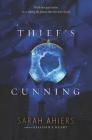 Thief's Cunning By Sarah Ahiers Cover Image