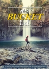 My Bucket List: 100 Templates for Amazing Adventures By Blank Classic Cover Image