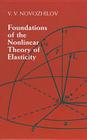 Foundations of the Nonlinear Theory of Elasticity Cover Image
