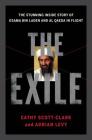 The Exile: The Stunning Inside Story of Osama bin Laden and Al Qaeda in Flight Cover Image