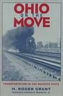 Ohio On The Move: Transportation in the Buckeye State (Ohio Bicentennial Series) Cover Image