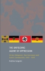 The Unfolding Agony of Oppression: Victor Klemperer, Nazi Germany and Soviet Communism, 1933 - 1959 Cover Image