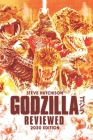 Godzilla Reviewed: 2020 Edition By Steve Hutchison Cover Image