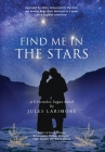 Find Me in the Stars: a Cevenoles Sagas novel (Huguenot Trilogy #2) Cover Image