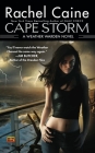 Cape Storm: A Weather Warden Novel By Rachel Caine Cover Image