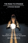 The Road to Strange: A Psychic Reader By Michael Brein Cover Image