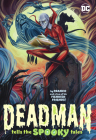 Deadman Tells the Spooky Tales Cover Image