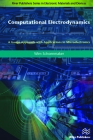 Computational Electrodynamics: A Gauge Approach with Applications in Microelectronics (Electronic Materials and Devices) By Wim Schoenmaker, Simon Gay (Editor), António Ravara (Editor) Cover Image