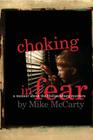 Choking in Fear: a memoir about the Hollandsburg murders Cover Image