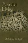 Assisted Living By Sheila Ortiz-Taylor Cover Image