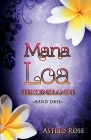 Mana Loa (3): Herzensbande By Astrid Rose Cover Image