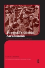 Juvenal's Global Awareness: Circulation, Connectivity, and Empire (Routledge Monographs in Classical Studies) By Osman Umurhan Cover Image