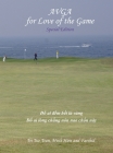 Australian Vietnamese Golf Association (AVGA): For Love of the Game - Special Edition By Tri Tue Tran, Hien Minh Thi Tran, Farshid Anvari Cover Image