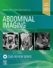 Abdominal Imaging: Case Review Series Cover Image