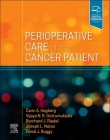Perioperative Care of the Cancer Patient By Carin A. Hagberg (Editor), Joseph L. Nates (Editor), Berhard P. Riedel (Editor) Cover Image