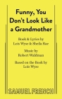 Funny, You Don't Look Like a Grandmother Cover Image
