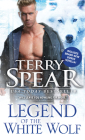 Legend of the White Wolf (Heart of the Wolf #3) By Terry Spear Cover Image