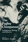 The Pygmy Chimpanzee: Evolutionary Biology and Behavior By Randall L. Susman (Editor) Cover Image