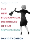 The New Biographical Dictionary of Film: Sixth Edition Cover Image