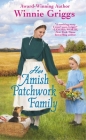 Her Amish Patchwork Family (Hope's Haven #3) By Winnie Griggs Cover Image