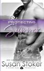 Protecting Summer (Seal of Protection #4) By Susan Stoker Cover Image