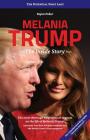 Melania Trump - The Inside Story: The Potential First Lady Cover Image