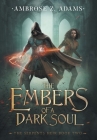 The Embers of a Dark Soul Cover Image