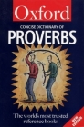 The Concise Oxford Dictionary of Proverbs (Oxford Quick Reference) Cover Image
