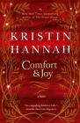 Comfort & Joy: A Fable By Kristin Hannah Cover Image