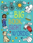 My First Big Book of Sight Words (My First Big Book of Coloring) By Little Bee Books Cover Image
