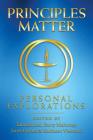 Principles Matter: Personal Explorations Cover Image