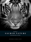 Sacred Nature 2: Reconnecting People to Our Planet By Jonathan Scott, Angela Scott Cover Image