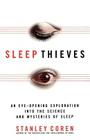 Sleep Thieves By Stanley Coren Cover Image