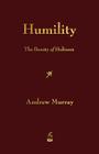 Humility: The Beauty of Holiness By Andrew Murray Cover Image